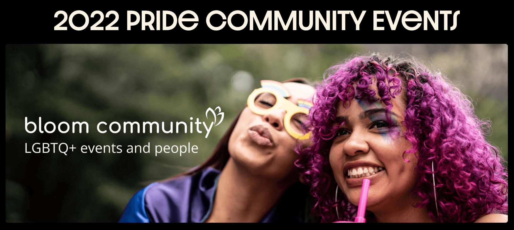 2022 Pride Community Events Banner